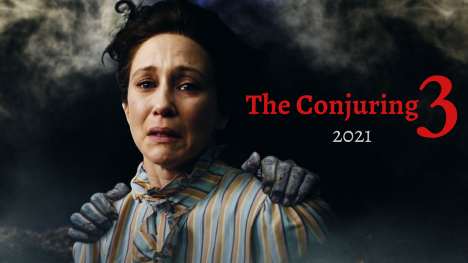 فيلم الشعوذة The Conjuring 3 مترجم بالعربية 2021