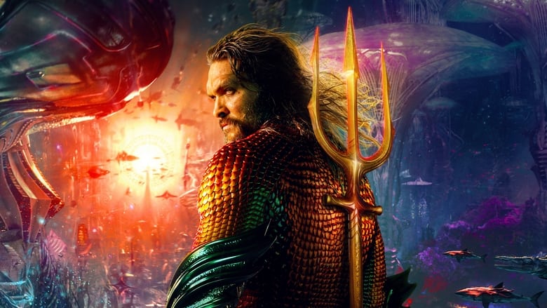 فيلم Aquaman and the Lost Kingdom مترجم بالعربية